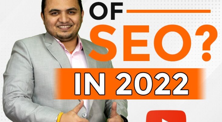 Future of SEO in 2022